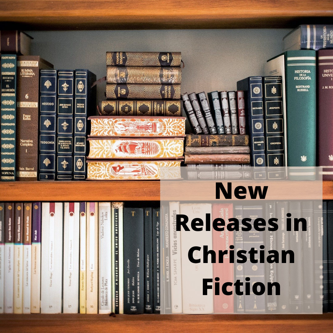 new releases in Christian fiction 3
