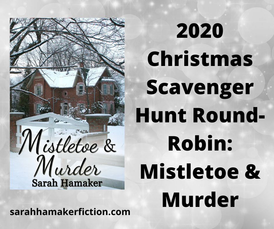 2020 Christmas Scavenger Hunt Round-Robin_ Mistletoe & Murder